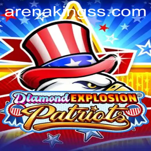 Unveiling DiamondExplosionPatriots: The Thrilling Arena Kings Experience