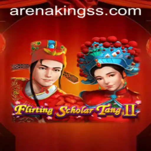 Exploring the World of Flirting Scholar Tang II and the Thrills of Arena Kings