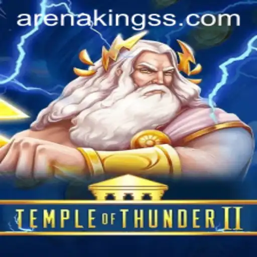 Temple of Thunder II: Navigating the Arena Kings