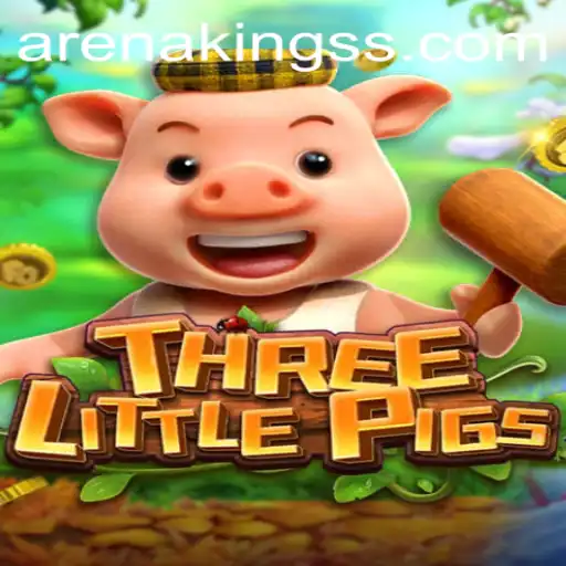 THREELITTLEPIGS: The Exciting New World of Arena Kings